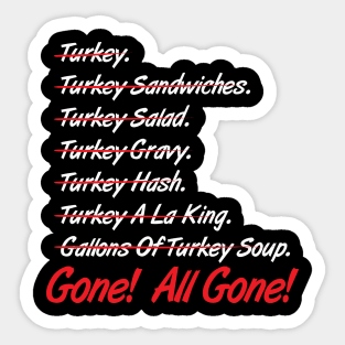 Turkey All Gone Sticker